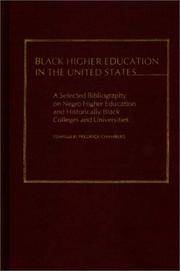 Black Higher Education in the United States : A Selected Bibliography on Negro Higher Education...