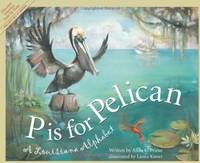 P IS FOR PELICAN