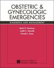 Obstetric and Gynecologic Emergencies: Diagnosis and Management
