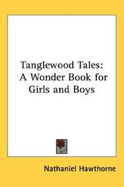 image of Tanglewood Tales: A Wonder Book for Girls and Boys