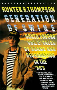 Generation of Swine: Tales of Shame and Degradation in the '80s