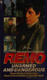 Remo - Unarmed and Dangerous by Sapir, Richard,Murphy, Warren - 1986-03-01