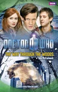 Doctor Who: Way through the Woods (Dr. Who) by Una, McCormack-,