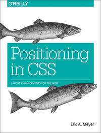 Positioning in Css: Layout Enhancements for the Web