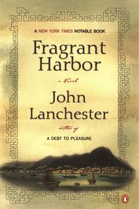 Fragrant Harbor by Lanchester, John - 2003-08-26