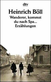 Wanderer, Kommst du Nach Spa