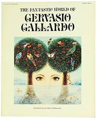 The Fantastic World of Gervasio Gallardo (#M1037-9) by Ballantine, Betty (ed) - 1976