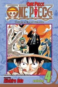 One Piece Vol. 4: The Black Cat Pirates by Oda, Eiichiro