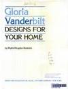 GLORIA VANDERBILT : Designs for Your Home by Vanderbilt, Gloria, Roderick, Phyllis Hingston - 1977