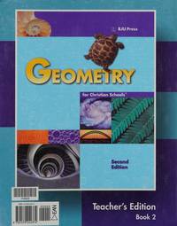 Geometry for Christian Schools, Teacher&#039;s Edition de Ron Tagliapietra - 1999-01-01