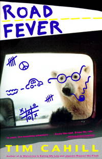 Road Fever: A High-Speed Travelogue