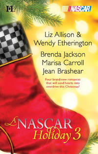 A NASCAR Holiday 3: Have A Beachy Little Christmas\Winning The Race\All They Want For Christmas\A...