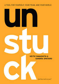 unstuck - a tool for yourself, your team, and your world