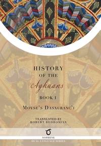 History of the Aghuans: Book 1