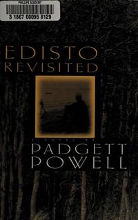 EDISTO REVISITED: A NOVEL