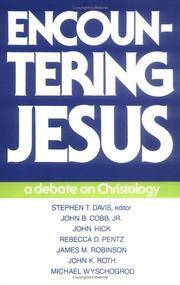 Encountering Jesus: A Debate on Christology