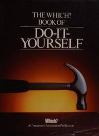 The Which? Book of Do-It-Yourself