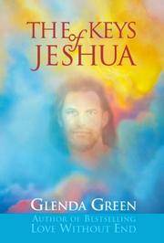 The Keys of Jeshua by Glenda Green - Hardcover - 2003-12-03 - from Ergodebooks (SKU: DADAX0966662377)
