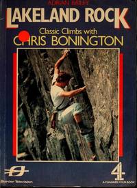 Lakeland Rock. Classic Climbs with Chris Bonington