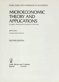 MICROECONOMIC THEORY AND APPLICATIONS