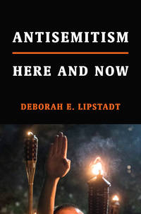 Antisemitism: Here and Now