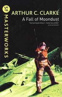 A Fall of Moondust by Arthur C. Clarke - 2002-02-02