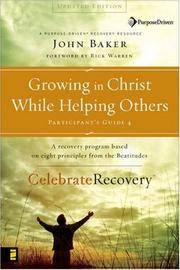 Growing In Christ While Helping Others Participant's Guide 4