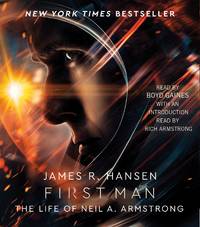 image of First Man: The Life of Neil A. Armstrong