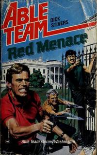 Red Menace (Able Team) by Dick Stivers - 1988-07-01