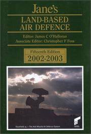 Jane's Land-Based Air Defense: Fifteenth Edition, 2002-2003 by Christopher F James C.; Foss - Hardcover - 2002 - from Silent Way Books (SKU: 021502)