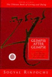 cover of Glimpse After Glimpse : Daily Reflections on Living and Dying