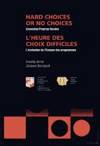 Hard Choices or No Choices: Assessing Program Review : L'Heure des Choix Difficiles: L'Evaluation de l'Examen des Programmes