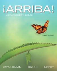 ¡Arriba!: Comunicación y cultura (6th Edition)