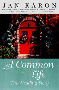 A Common Life : The Wedding Story