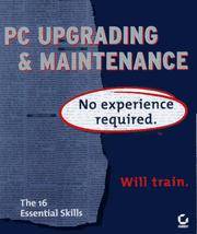 PC Upgrading & Maintenance: No Experience Required (No Experience Required)
