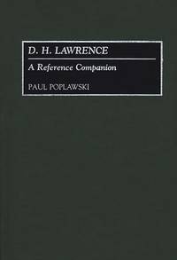 D.H. Lawrence : A Reference Companion. With a Biography by John Worthen