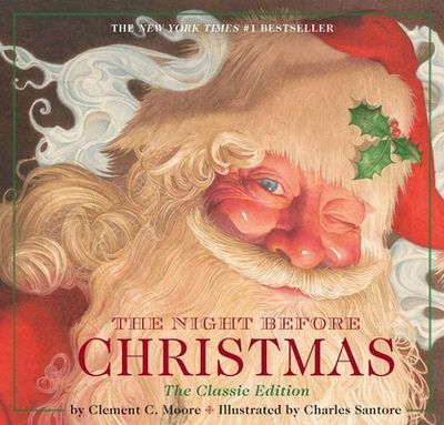 The Night Before Christmas Hardcover: The Classic Edition, the New York Times