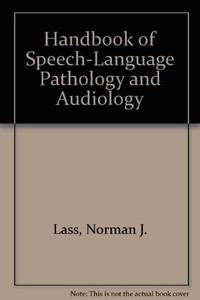 Handbook of Speech-Language Pathology and Audiology