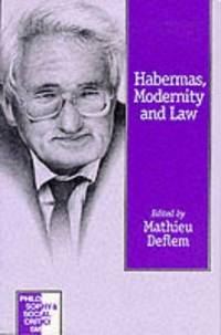 HABERMAS, MODERNITY AND LAW