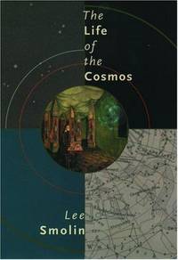 Life Of The Cosmos by Lee Smolin - Hardcover - 1997 - from Squirreled Away Books (SKU: 10103550)