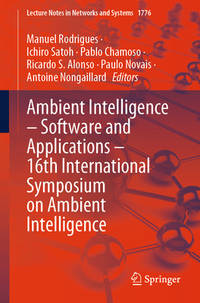 Ambient Intelligence – Software and Applications – 16th International Symposium on Ambient...