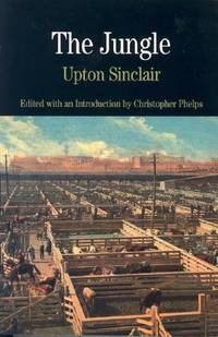 The Jungle (Bedford Series in History and Culture) by Sinclair, Upton; Phelps, Christopher [Editor] - 2005-02-03