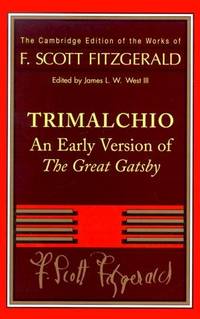 image of Trimalchio: An Early Version of The Great Gatsby