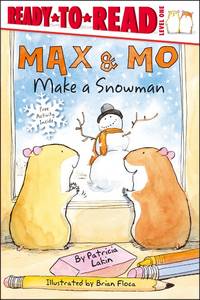 Max & Mo Make A Snowman - 