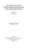 A Calendar of the Cartularies of John Pyel and Adam Fraunceys (Camden Fifth series, Volume 2)