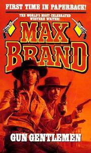 Gun Gentlemen by Max Brand - Paperback - 1996-03-01 - from GridFreed LLC (SKU: Q-0843939370)