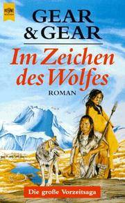 Im Zeichen des Wolfes. Roman