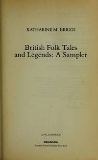 British Folk Tales and Legends: A Sampler