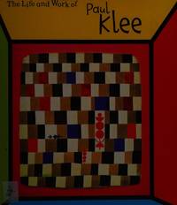 Paul Klee (The Life & Work Of...) (The Life & Work Of...)