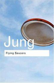 Flying Saucers: A Modern Myth of Things Seen in the Sky